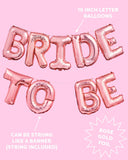 Bachelorette Party Decorations - Bride to Be Balloon Kit - Rose Gold - 16" BRIDE TO BE Foil Balloons + 10 Rose Gold Latex Balloons