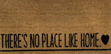 Darrahopens Auto Accessories > Auto Accessories Others > Automotive Decor Large Theres No Place Like Home Doormat Door Mat 90cm