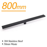 Darrahopens Furniture > Bathroom > Shower Heads & Screens Matt Black 800mm Strip Fence Shower Grate Floor Drain Central 50mm Waste Outlet