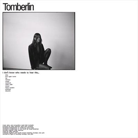 Darrahopens Gift & Novelty > DVDs, CDs and Blurays > Music CDs I Dont Know Who Needs To Hear - Tomberlin Cd Album
