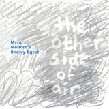 Darrahopens Gift & Novelty > DVDs, CDs and Blurays > Music CDs Other Side Of Air - Melfords, Myra Snowy Egret Cd Album