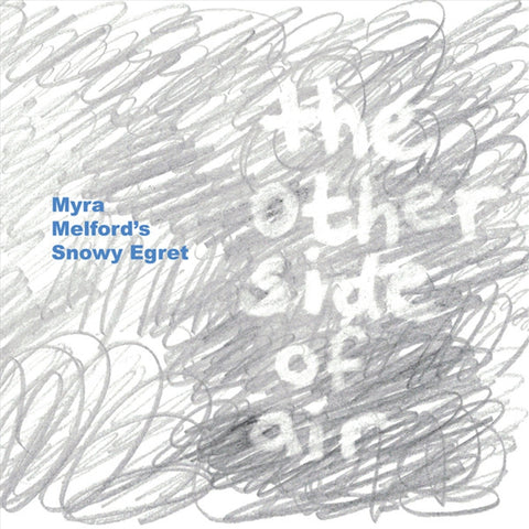 Darrahopens Gift & Novelty > DVDs, CDs and Blurays > Music CDs Other Side Of Air - Melfords, Myra Snowy Egret Cd Album