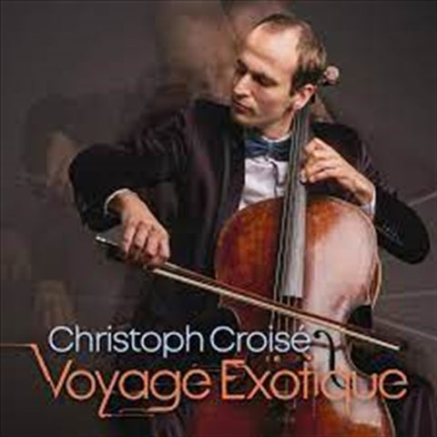 Darrahopens Gift & Novelty > DVDs, CDs and Blurays > Music CDs Voyage Exotique - Croise, Christoph Cd Album