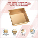 Darrahopens Home & Garden > DIY > Kitchen & Bathroom DIY 336 x 336 x 101mm Shower Niche Single Shelf Organizer No Tile Needed in Gold
