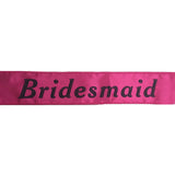 Darrahopens Occasions > Wedding Accessories HEN'S NIGHT SASH Party Girls Wedding Bridesmaid Bridal Bride To Be Satin Sashes - Bridesmaid (Hot Pink)