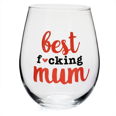 Best F*cking Mum Stemless Wine Glass