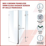 900 x 800mm Frameless 10mm Glass Shower Screen By Della Francesca