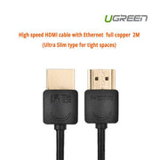 darrahopens Electronics > Computer Accessories UGREEN High speed with Ethernet full copper Ultra Slim HDMI cable 2M (11199)