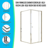 darrahopens Home & Garden > Bathroom Accessories Semi Frameless Shower Screen (82~90)x 195cm & (98~101)x 195cm Side AS/NZS Glass