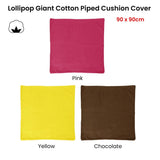 Darrahopens Home & Garden > Decor IDC Homewares Lollipop Extra Large Cotton Piped Square Cushion Cover 90 x 90 cm Chocolate