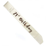 Darrahopens Occasions > Party & Birthday Novelties 21st Birthday Rose Gold on White Sash